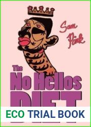 The No Hellos Diet