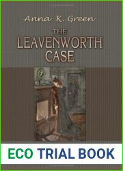The Leavenworth Case