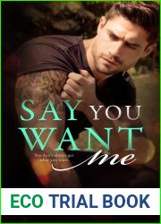 Say You Want Me (The Hennington Brothers, #2)