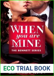 When You Are Mine (The Bennetts, #1)