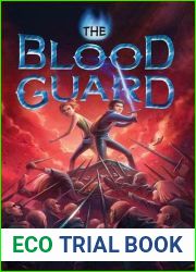 The Blood Guard (The Blood Guard, #1)