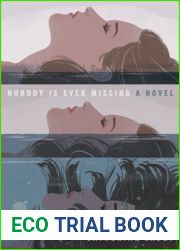 Nobody Is Ever Missing