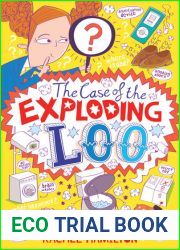 The Case of the Exploding Loo