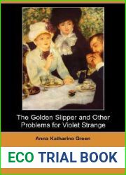 The Golden Slipper and Other Problems for Violet Strange