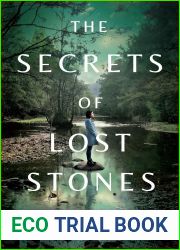 The Secrets of Lost Stones