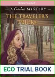 The Traveler|s Tricks: A Caroline Mystery (American Girl Mysteries)