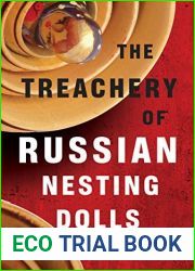 The Treachery of Russian Nesting Dolls (Nadia Tesla #4)