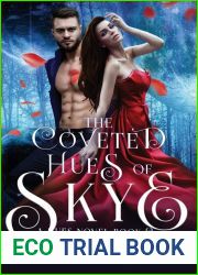 The Coveted Hues of Skye