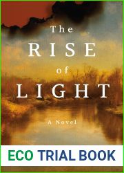 The Rise of Light