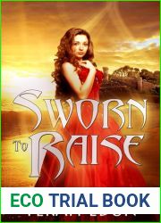 Sworn to Raise (Courtlight, #1)
