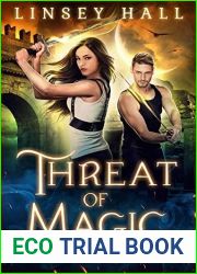 Threat of Magic (Dragon|s Gift: The Amazon #4)