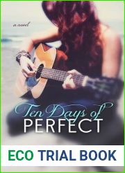 Ten Days of Perfect (November Blue, #1)