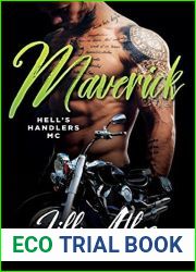 Maverick (Hell|s Handlers MC, #2)