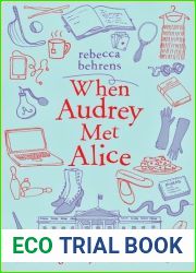 When Audrey Met Alice