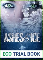 Ashes and Ice (Ashes and Ice, #1)