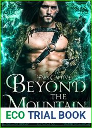 Beyond The Mountain (Fae|s Captive, #4)