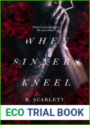 When Sinners Kneel (Blackest Gold World, #1)
