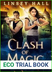 Clash of Magic (Dragon|s Gift: The Amazon #3)