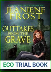 Outtakes from the Grave (Night Huntress, #7.5)