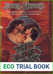 White Apache|s Woman (Santa Fe Trilogy, #2)