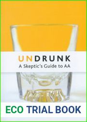 Undrunk: A Skeptics Guide to AA