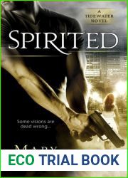 Spirited (Tidewater, #1)