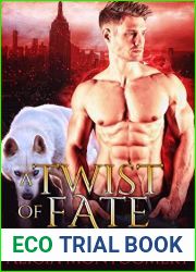 A Twist of Fate (True Mates Generations, #1)