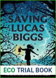 Saving Lucas Biggs