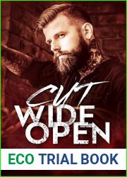 Cut Wide Open (Bleeding Scars MC, #1)