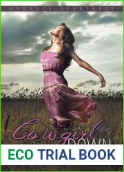 Cowgirl Down (Redneck Debutante, #2)