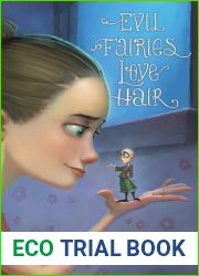 Evil Fairies Love Hair