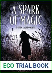 A Spark Of Magic (Chosen Saga #1)