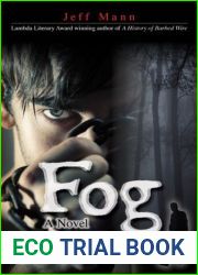 Fog: A Novel of Desire and Retribution
