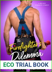 The Firefighter|s Dilemma (Mile High Firefighters, #3)