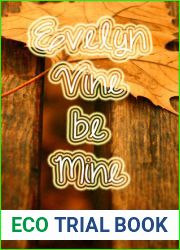 Evelyn Vine Be Mine (Bright Photography, #2)