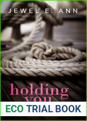 Holding You (Holding You, #1)