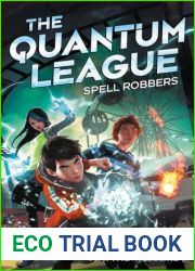 Spell Robbers (The Quantum League, #1)