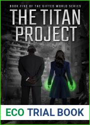 The Titan Project (Gifted World #5)