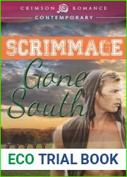 Scrimmage Gone South (Gone South, #2)