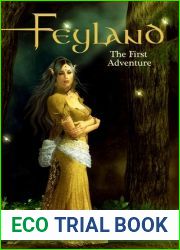 The First Adventure (Feyland, #0.5)