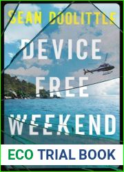 Device Free Weekend