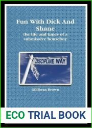 Fun With Dick and Shane (Memoirs of a Houseboy, #1)