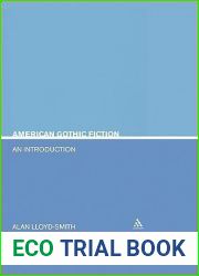 American Gothic Fiction: An Introduction