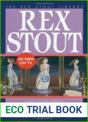 Trouble in Triplicate (Nero Wolfe, #14)