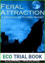 Feral Attraction