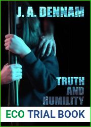 Truth and Humility (Captive, #1)