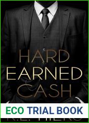 Hard Earned Cash (Cold Hard Cash #2)