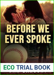 Before We Ever Spoke