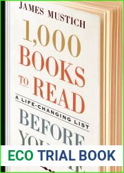 1,000 Books to Read Before You Die: A Life-Changing List
