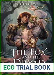 The Fox and the Dryad